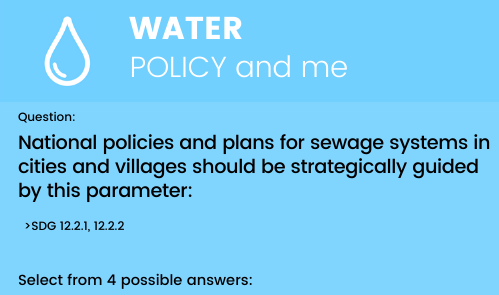 Water - Policy and me
