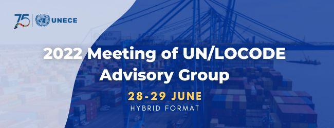 2022 Meeting of UN/LOCODE Advisory Group