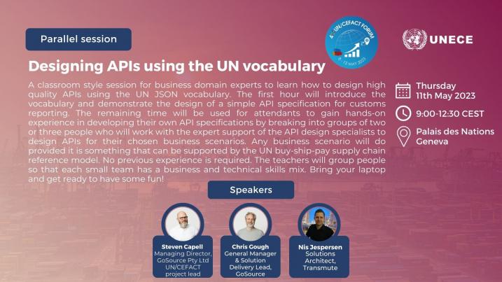 40th UN/CEFACT Forum: Designing APIs using the UN vocabulary