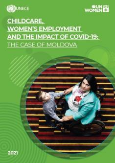 Childcare, Women's Employment and Covid-19 Impact: the case of Moldova