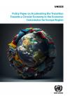 Policy Paper on Accelerating the Transition Towards a Circular Economy in the Economic Commission for Europe Region